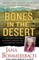 Bones in the Desert