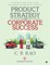 Product Strategy and Corporate Success