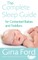 The Complete Sleep Guide for Contented Babies and Toddlers