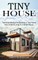 Tiny House