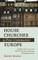 House Churches in Post-Communist Europe
