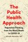 The Public Health Approach