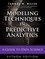 Modeling Techniques in Predictive Analytics with Python and R