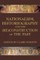 Nationalism, Historiography and the (Re)Construction of the Past