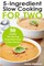 5 Ingredient Slow Cooking for Two