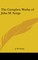 The Complete Works of John M. Synge