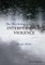 The Psychology of Interpersonal Violence