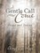 A Gentle Call-Come