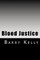 Blood Justice