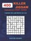 400 KILLER JIGSAW puzzles 9 x 9 VERY HARD + BONUS 250 LABYRINTH 22 x 22
