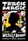Tragic Magic