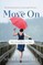 Move on