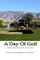A Day Of Golf