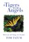 If Tigers Were Angels