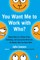 You Want Me to Work with Who?