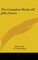 The Complete Works Of John Gower