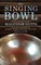 The Singing Bowl