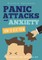 Panic Attacks & Anxiety - How to beat them