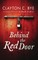 Behind the Red Door