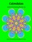 Calmdalas: Adult Coloring Book #3