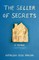 The Seller of Secrets