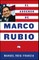 El Ascenso de Marco Rubio