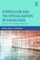 Curriculum and the Specialization of Knowledge
