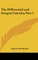 The Differential and Integral Calculus Part 1