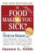 Is Food Making You Sick?