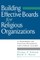 Building Effective Boards