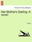 Her Mother's Darling. a Novel.