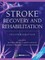 Stroke Recovery and Rehabilitation