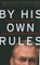 By His Own Rules