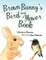Brown Bunny'S Bird and Flower Book