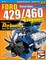 Ford 429/460 Engines: How to Rebuild