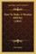 How To Make A Woolen Mill Pay (1904)