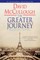 The Greater Journey