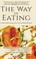 The Way of Eating