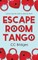 Escape Room Tango