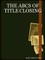 The ABCs of Title Closing
