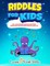 Riddles For Kids