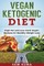 Vegan Ketogenic Diet