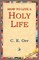 How to Live a Holy Life