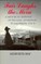 Fair Laughs the Morn, A Historical Romance