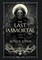 The Last Immortal