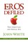 Eros Defiled