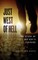 Just West of Hell