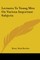 Lectures To Young Men On Various Important Subjects