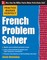 Practice Makes Perfect French Problem Solver
