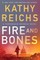 Fire and Bones